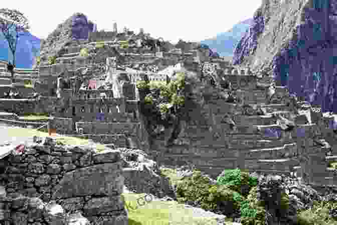 A Photograph Of Ancient Incan Ruins, Showcasing The Enduring Craftsmanship And Engineering Of The Incan Empire History For Kids: Incan Empire: History Of The Incan Empire And Civilization (Ancient Civilization)