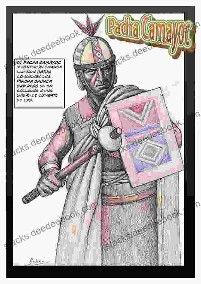 An Illustration Of An Incan Warrior, Armed With A Spear And Shield, Representing The Empire's Military Strength History For Kids: Incan Empire: History Of The Incan Empire And Civilization (Ancient Civilization)