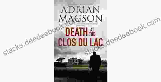 Death At The Clos Du Lac Book Cover Featuring A Man Holding A Magnifying Glass Over A Bloody Footprint In A Vineyard Death At The Clos Du Lac (Inspector Lucas Rocco 4)