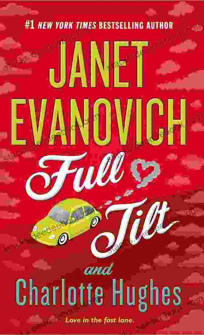Full Tilt Novel By Janet Evanovich A Thrilling Adventure With Stephanie Plum Full Tilt: A Novel (Janet Evanovich S Full 2)