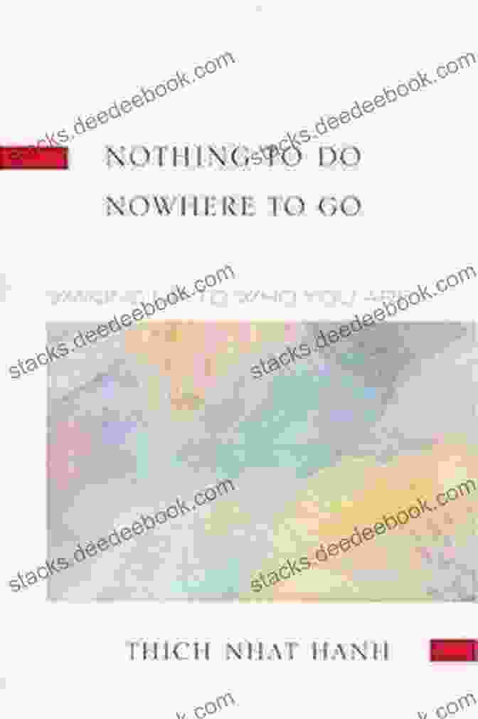 Image Of The Book Nothing To Do Nowhere To Go Nothing To Do Nowhere To Go: 3