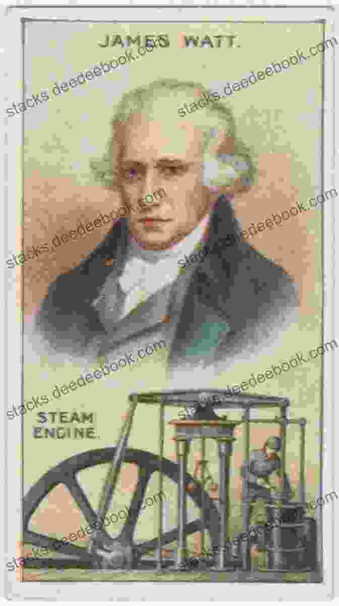 James Watt, The Father Of The Steam Engine Mega Watt: J J Watt S Surge To Greatness