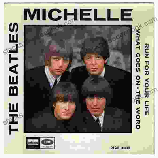 Michelle By The Beatles Because: A Fan Picks His Top Forty Songs By The Fab Four
