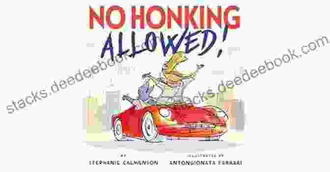 No Honking Allowed By Stephanie Calmenson Book Cover No Honking Allowed Stephanie Calmenson