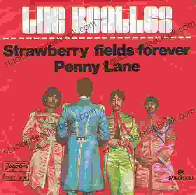 Strawberry Fields Forever By The Beatles Because: A Fan Picks His Top Forty Songs By The Fab Four