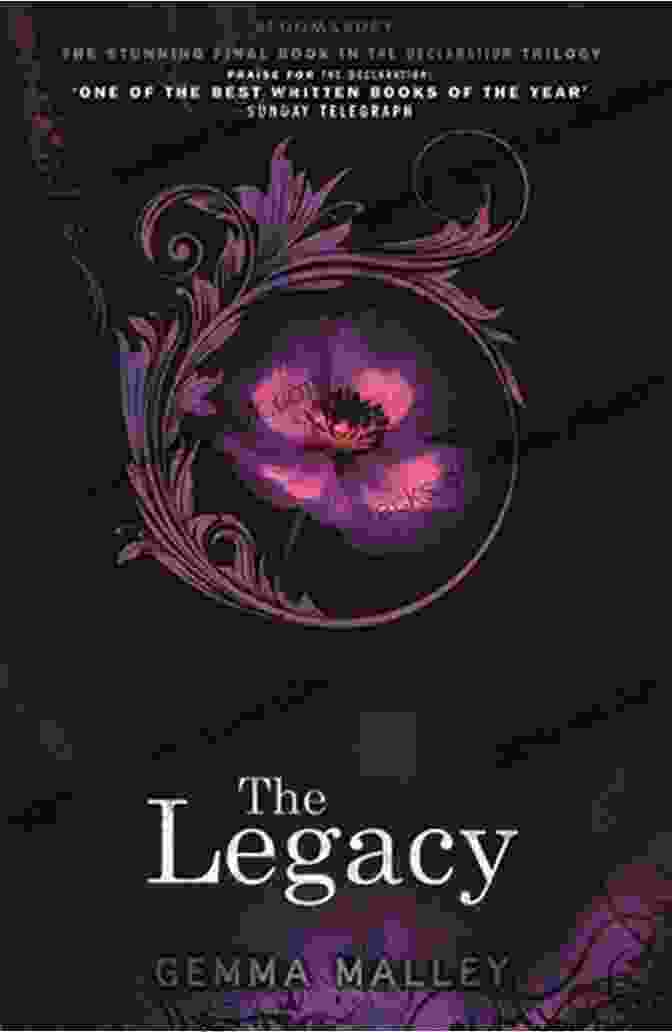 The Legacy Declaration Book Cover, Featuring An Intricate Golden Key Against A Dark Background, Evoking Mystery And Intrigue. The Legacy (Declaration 3) Gemma Malley