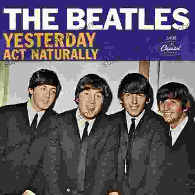Yesterday By The Beatles Because: A Fan Picks His Top Forty Songs By The Fab Four