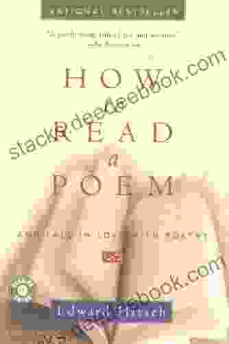 How To Read A Poem: And Fall In Love With Poetry (Harvest Book)