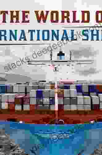 A Short History Of The World S Shipping Industry