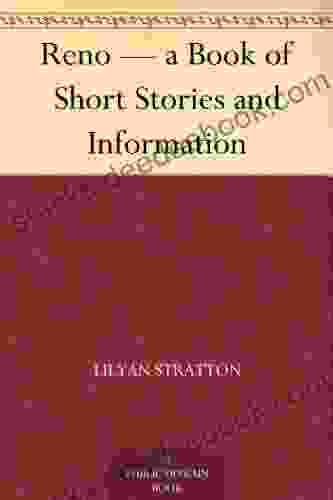 Reno A Of Short Stories And Information
