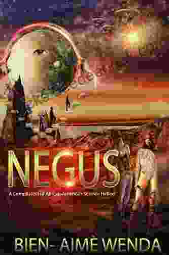 NEGUS: A Compilation Of African American Science Fiction (Negus 1)