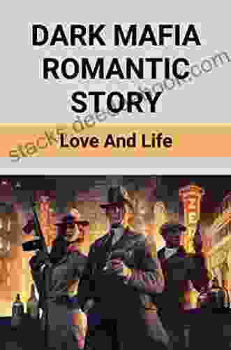 Dark Mafia Romantic Story: Love And Life