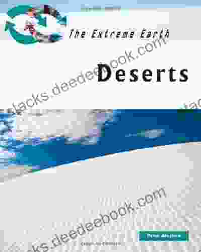 Deserts (The Extreme Earth) Pranay Patil