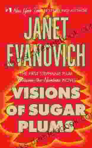Visions Of Sugar Plums: A Stephanie Plum Holiday Novel (A Between The Numbers Novel 1)