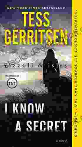 I Know A Secret: A Rizzoli Isles Novel