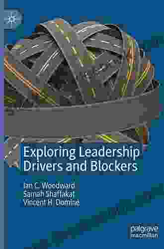 Exploring Leadership Drivers And Blockers