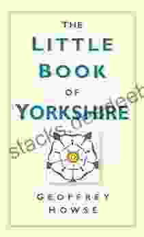 Little Of Yorkshire Geoffrey Howse