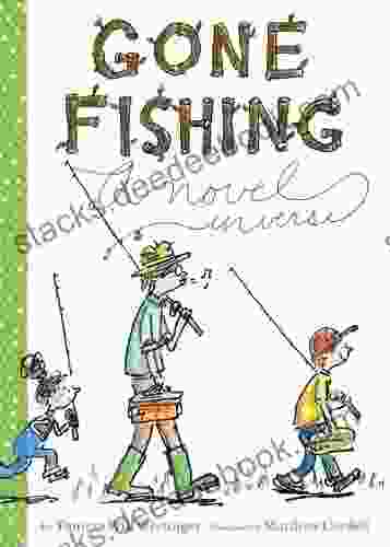 Gone Fishing: A Novel In Verse