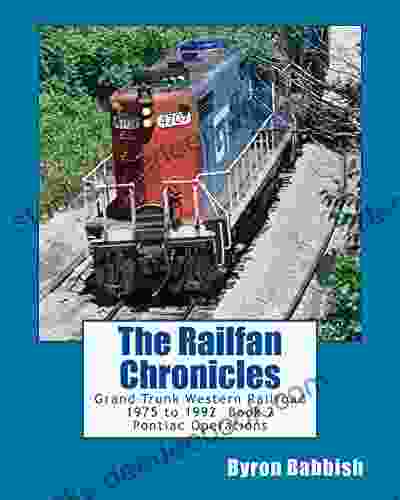The Railfan Chronicles: Grand Trunk Western Railroad 2 Pontiac Operations