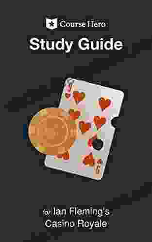 Study Guide For Ian Fleming S Casino Royale (Course Hero Study Guides)