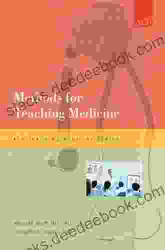 Methods For Teaching Medicine (Teaching Medicine Series)