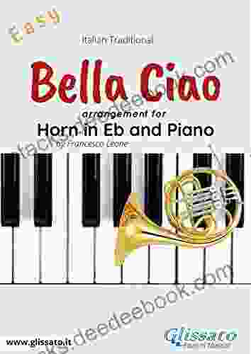 Bella Ciao Eb French Horn And Piano: Money Heist La Casa De Papel