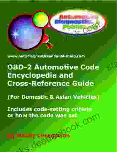 OBD 2 Automotive Code Encyclopedia And Cross Reference Guide