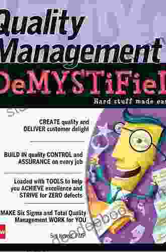 Quality Management Demystified Sid Kemp
