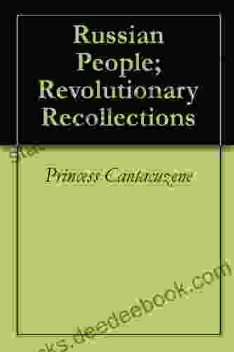 Russian People Revolutionary Recollections Ashis Sengupta