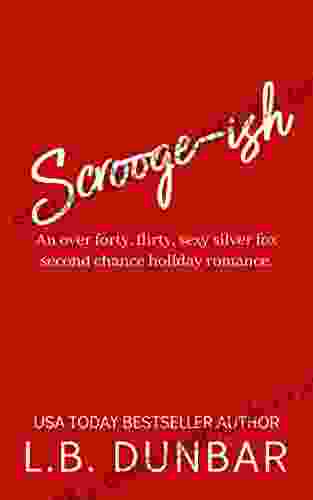 Scrooge Ish: A Second Chance Holiday Romance