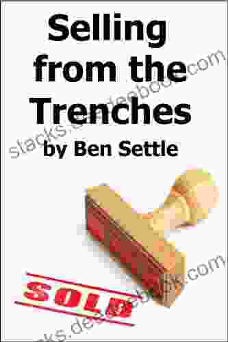 Selling From The Trenches Ben Settle