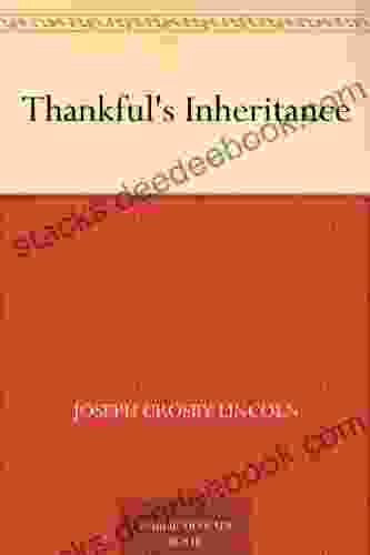 Thankful S Inheritance Joseph Crosby Lincoln