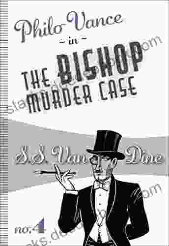 The Bishop Murder Case (Philo Vance 4)