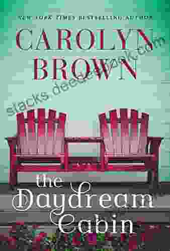 The Daydream Cabin Carolyn Brown
