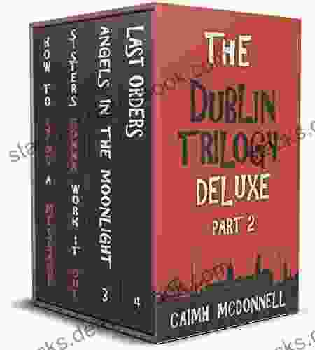 The Dublin Trilogy Deluxe Part 2 (The Bunny McGarry Collection)