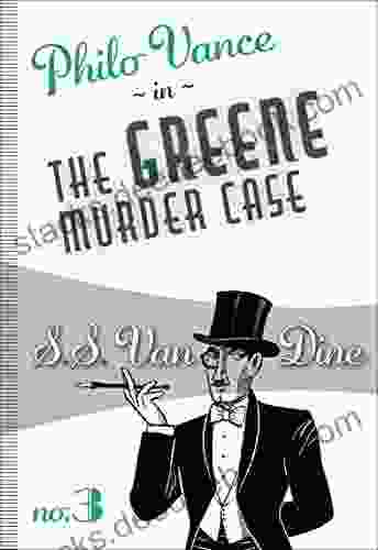 The Greene Murder Case (Philo Vance 3)