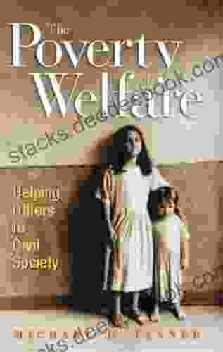 The Poverty Of Welfare: Helping Others In Civil Society