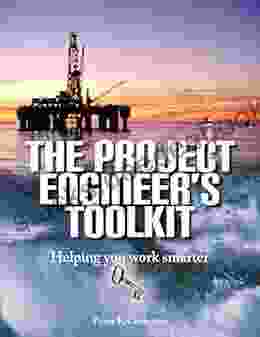 The Project Engineer S Toolkit Jeff Pelletier