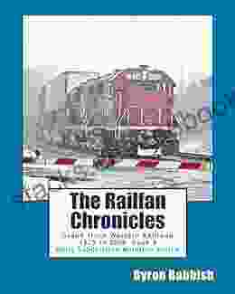 The Railfan Chronicles Grand Trunk Western Railroad 4