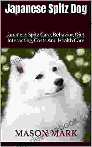 Japanese Spitz Dog : Japanese Spitz Care Behavior Diet Interacting Costs And Health Care