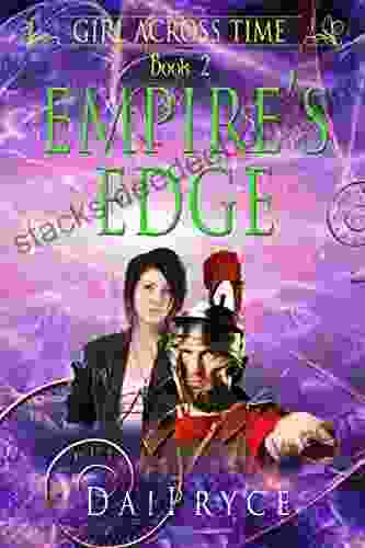 Empire S Edge: Time Travel Adventure In Roman Occupied Wales (Girl Across Time 2)