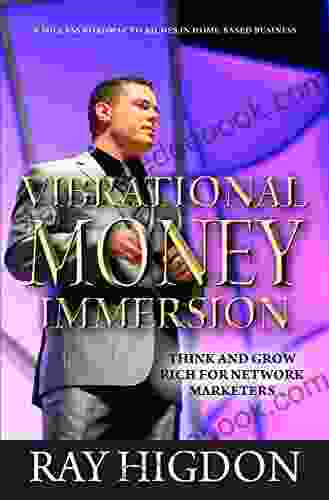 Vibrational Money Immersion Think And Grow Rich For Network Marketers