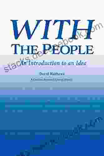 With The People: An Introduction To An Idea