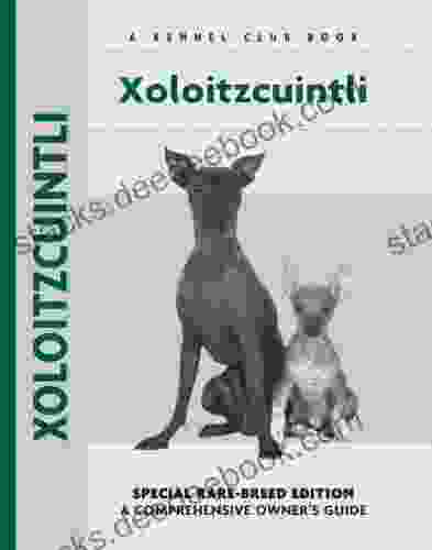 Xoloitzcuintli (Comprehensive Owner S Guide 236)